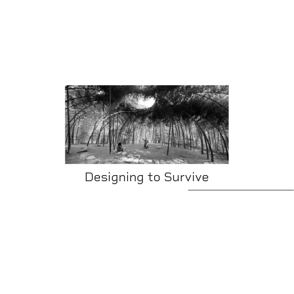 Designing to Survive